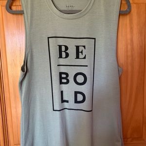 Be Bold Tank